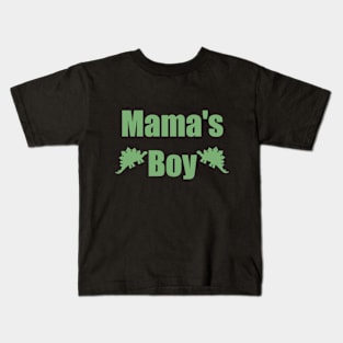 Mama's Boy Kids T-Shirt